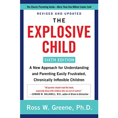 Afbeelding van The Explosive Child [Sixth Edition]