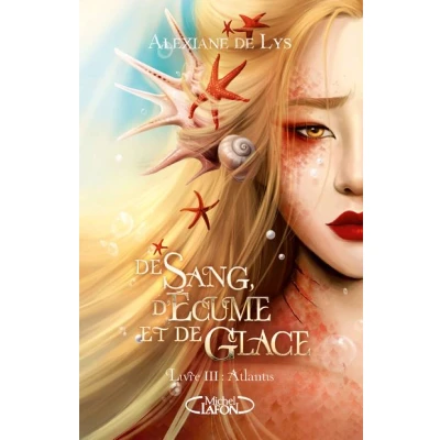 Image de de sang, d&#039;écume et glace Tome 3 Atlantis