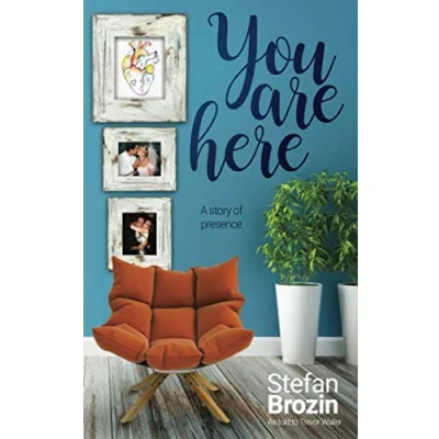 Afbeelding van You are Here: A Story of Presence