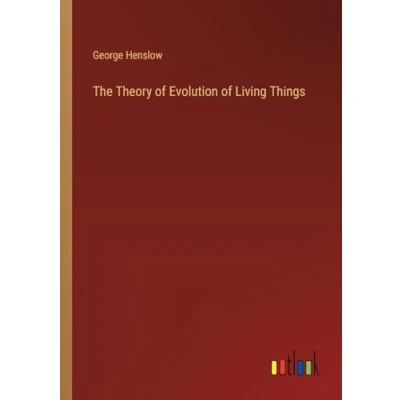 Afbeelding van The Theory of Evolution Living things