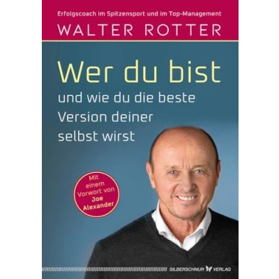 Afbeelding van Wer du bist und wie die beste Version deiner selbst wirst