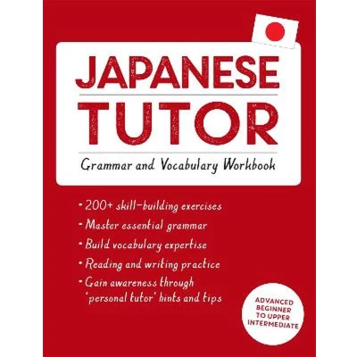 Afbeelding van Japanese Tutor: Grammar And Vocabulary Workbook (Learn Japan