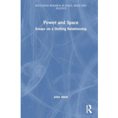 Afbeelding van Routledge Research in Place, Space and Politics Power