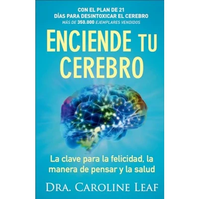 Afbeelding van Enciende tu cerebro la clave para felicidad, manera de pensar y salud