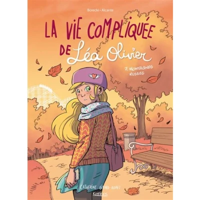 Image de La Vie compliquée de Léa Olivier BD T07