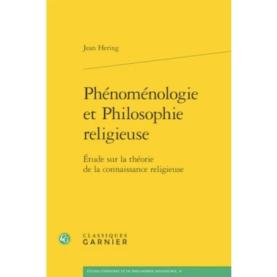 Afbeelding van PHENOMENOLOGIE ET PHILOSOPHIE RELIGIEUSE ETUDE SUR LE THEORI