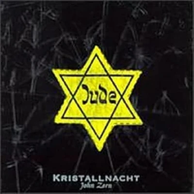 Afbeelding van John Zorn: Kristallnacht
