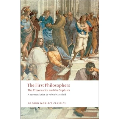 Afbeelding van First Philosoph Presocratics &amp; Sophists