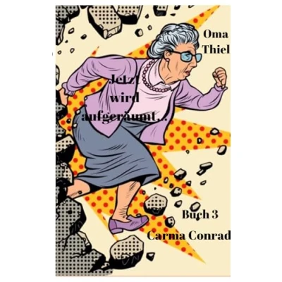 Afbeelding van Oma Thiel Jetzt wird aufgeräumt