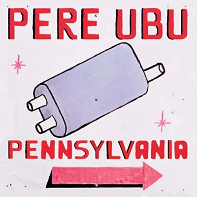 Afbeelding van Pere Ubu Pennsylvania (LP)