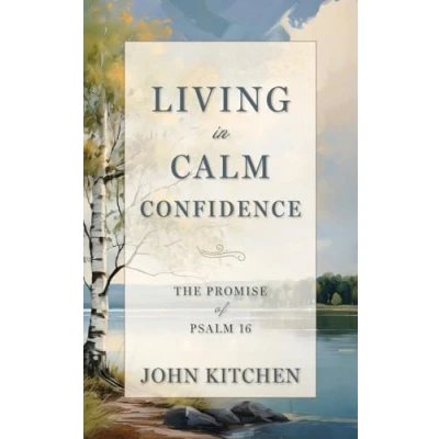 Afbeelding van Living in Calm Confidence