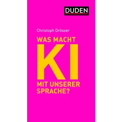 Afbeelding van Was macht KI mit unserer Sprache?