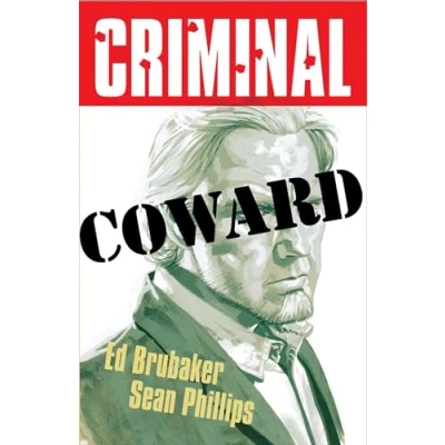Afbeelding van Criminal TP (New Edition) Volume 1: Coward