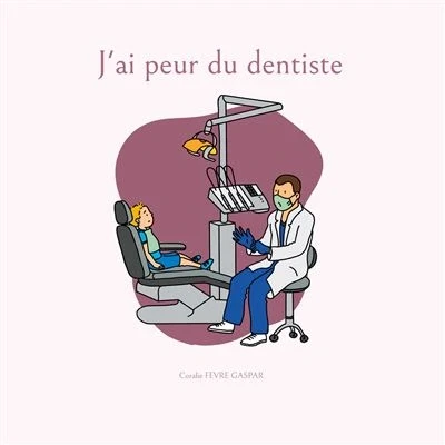 Image de J ai peur du dentiste