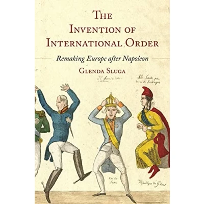 Afbeelding van The Invention of International Order