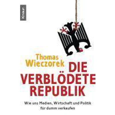 Afbeelding van Die verblödete Republik
