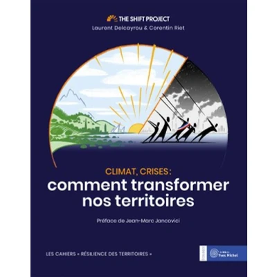 Image de Climat, crises : comment transformer nos territoires