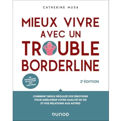 Afbeelding van Mieux vivre avec un trouble borderline 3e éd.