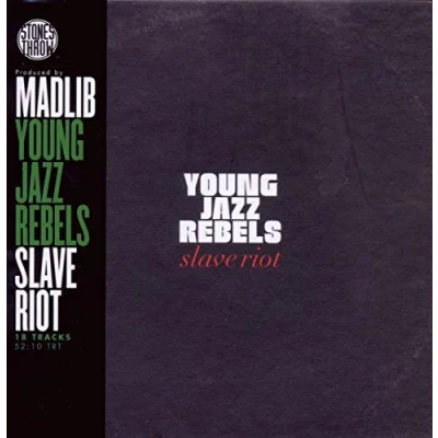 Afbeelding van Young Jazz Rebels Slave Riot (CD)