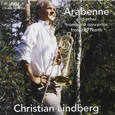 Afbeelding van Christian Lindberg, Tapiola Sinfonietta Arabenne And Other Trombone Concert (CD)