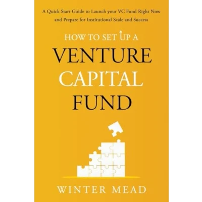 Afbeelding van How To Set Up A Venture Capital Fund