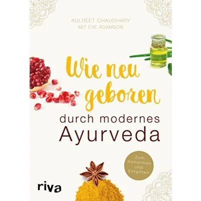 Afbeelding van Wie neugeboren durch modernes Ayurveda