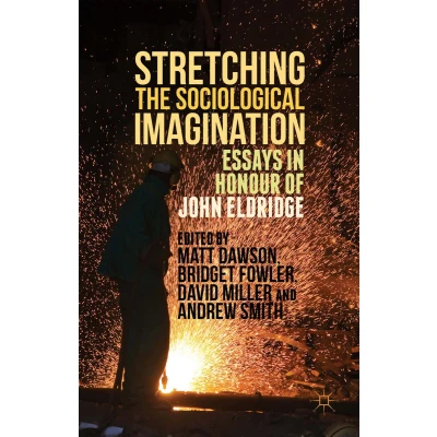 Afbeelding van Stretching the Sociological Imagination