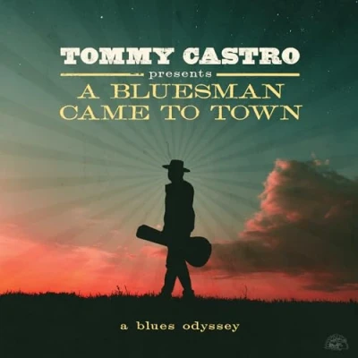 Afbeelding van Tommy Castro a Bluesman Came To Town Blues Odyssey (LP)