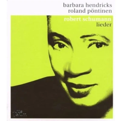 Afbeelding van Barbara Hendricks, Roland Pöntinen Schumann: Lieder (CD)