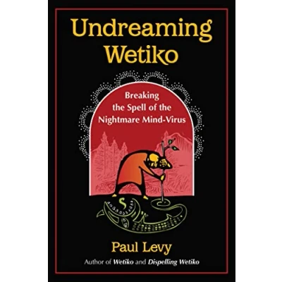 Afbeelding van Undreaming Wetiko