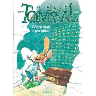 Image de Pierre Tombal Tome 18 Condamné à perpète
