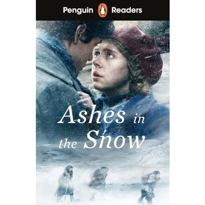 Afbeelding van Penguin Readers Level 5: Ashes in the Snow (ELT Graded Reader)