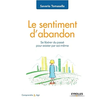 Afbeelding van Le sentiment d&#039;abandon