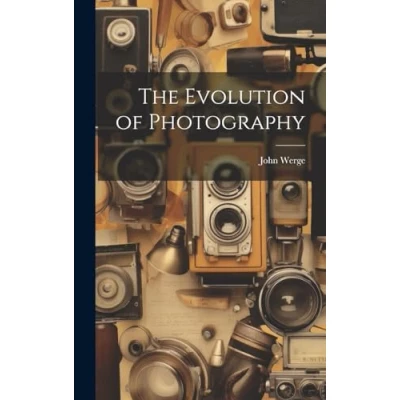 Afbeelding van The Evolution of Photography