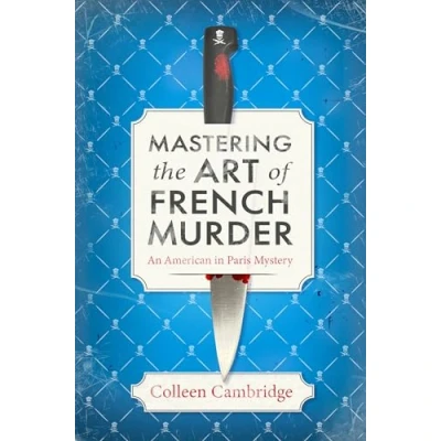 Afbeelding van Mastering the Art of French Murder