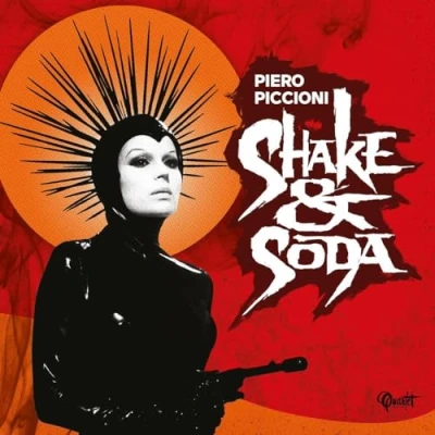Afbeelding van Piero Piccioni Shake &amp; Soda: At 100 (LP) (Original Soundtrack)