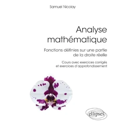 Afbeelding van ANALYSE MATHEMATIQUE FONCTIONS DEFINIES SUR UNE PARTIE DE LA