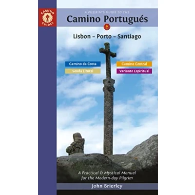 Afbeelding van A Pilgrim&#039;s Guide to the Camino Portugués Lisbon Porto Santiago