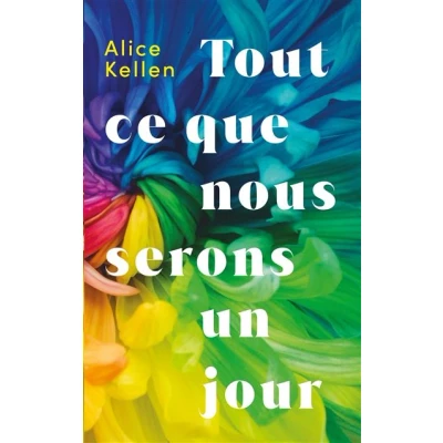 Image de Tout ce que nous serons un jour