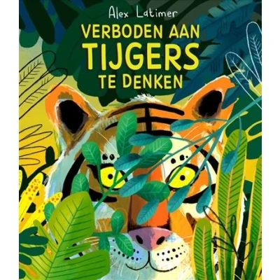 Image de Verboden aan tijgers te denken