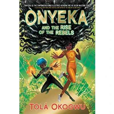 Afbeelding van Onyeka and the Rise of Rebels