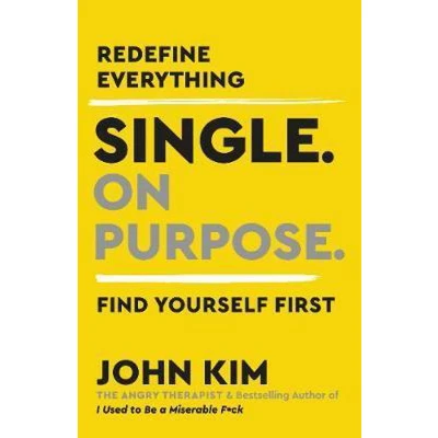 Afbeelding van Single On Purpose Redefine Everything Find Yourself First