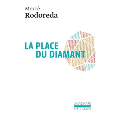 Afbeelding van Éditions Gallimard LA PLACE DU DIAMANT, Frans, Paperback, 231 pagina&#039;s