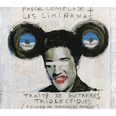 Afbeelding van Pascal Comelade &amp; Les Liminanas Traite De Guitarres Triolectiques (CD)