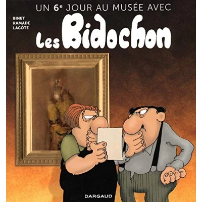 Afbeelding van Un 6e jour au musee avec les bidochon