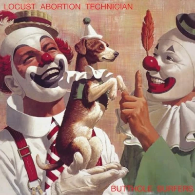 Afbeelding van Butthole Surfers Locust Abortion Technician (LP)