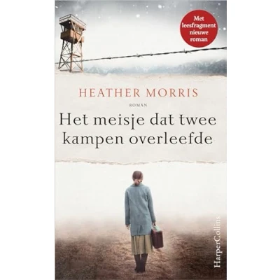 Afbeelding van Het meisje dat twee kampen overleefde