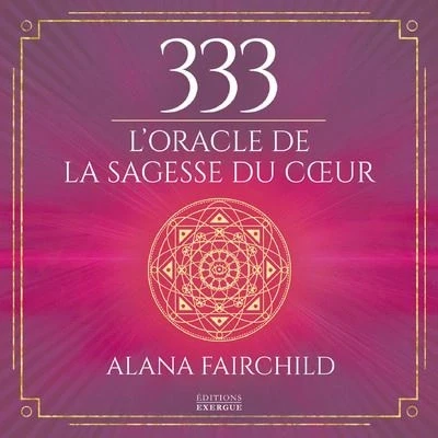 Image de 333 L&#039;oracle de la sagesse du coeur