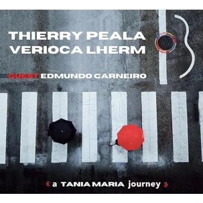 Afbeelding van Thierry Peale &amp; Verioca Lherm A Tania Maria Journey (CD)