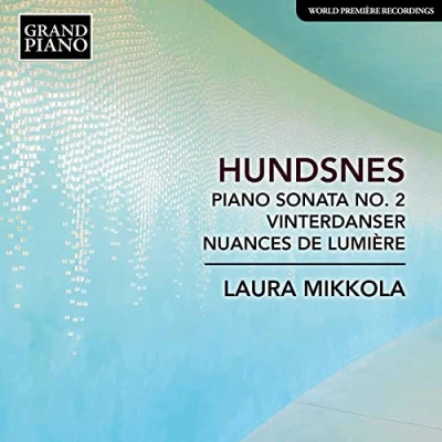 Afbeelding van Laura Mikkola Piano Sonata No 2 Vinterdanser Nuances De Lumi (CD)